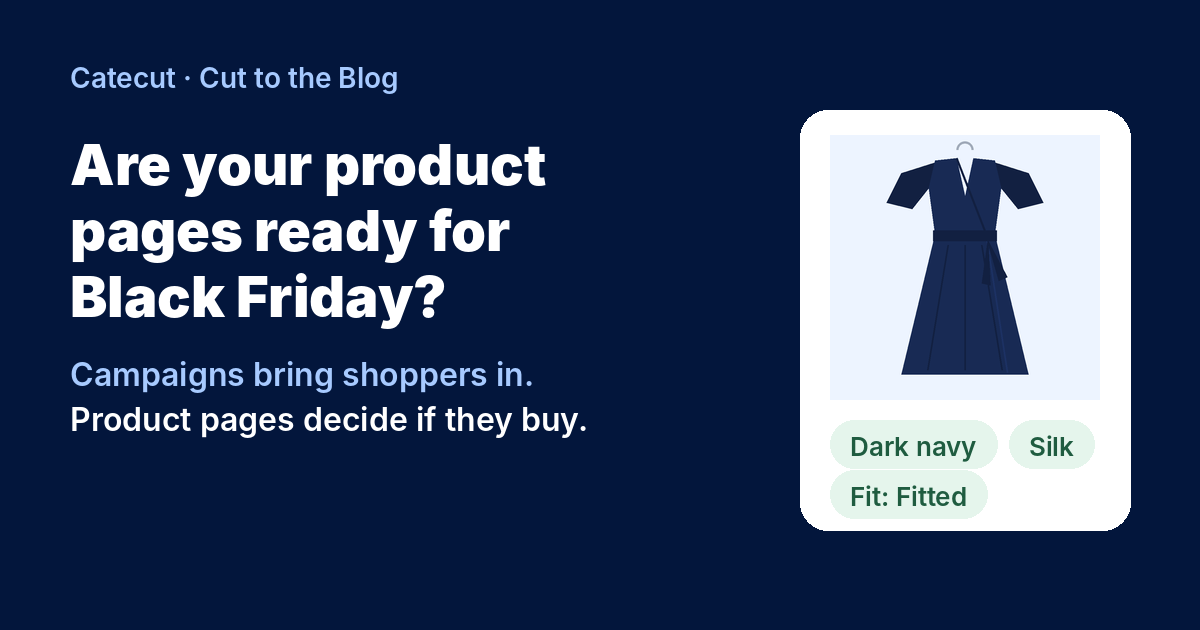 Are your product pages ready for Black Friday?